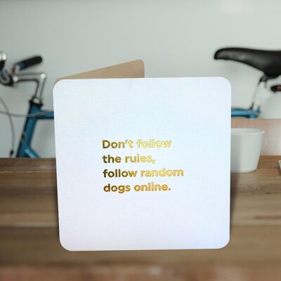 Don't Follow Rules Funny Birthday Card