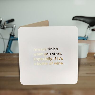 Finish What You Start Funny Birthday Card