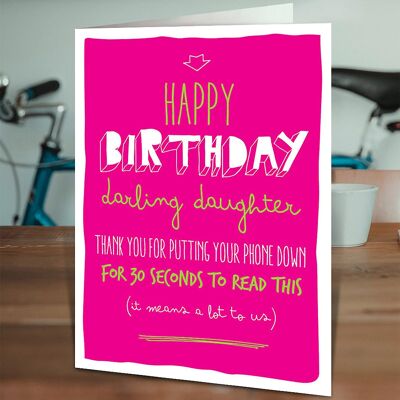 Daughter Phone Down Funny Daughter Birthday Card