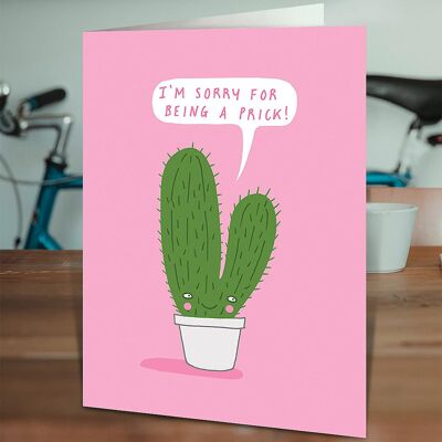 Sorry For Being A Prick Card