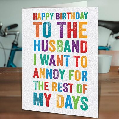 Husband I Want To Annoy Funny Husband Card