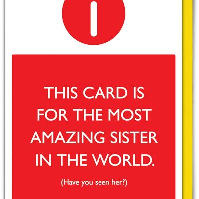 Amazing Sister Seen Her Funny Sister Card