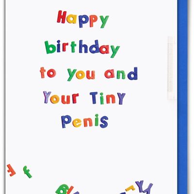 Happy Birthday Tiny P*nis Rude Birthday Card