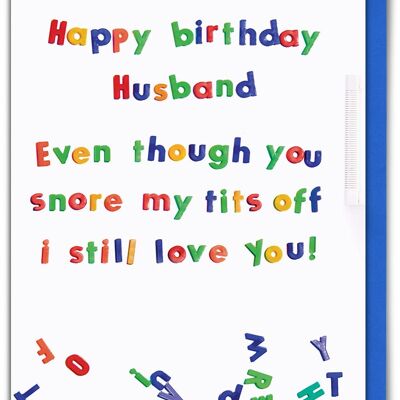 Husband Snore Tits Off Rude Birthday Card
