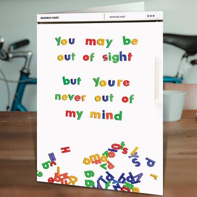 Never Out Of My Mind Funny Missing You Card