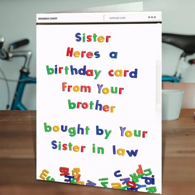 Sister Bought By Your Daughter In Law Funny Sister Card