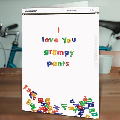 Grumpy Pants Funny Valentines Card