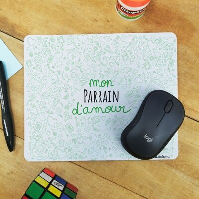 Tapis de souris - "Mon parrain d'amour"