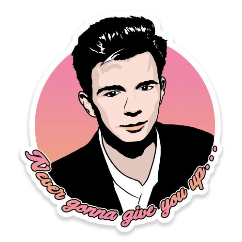 1980s Inspired Rick Astley Never Gonna Vinyl Sticker