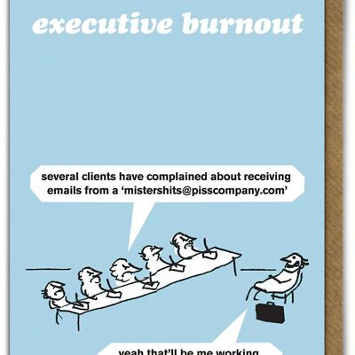 Executive Burnout Card