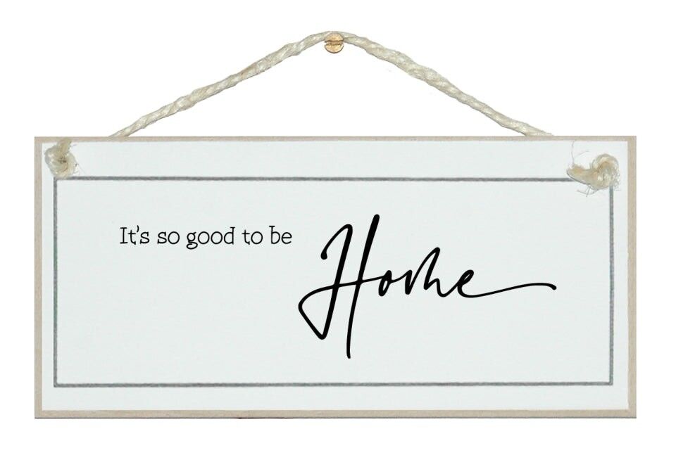 Gut Zuhause zu sein. 2023 Zeichen