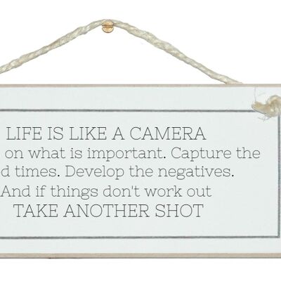 Das Leben ist eine Kamera ... mach noch eine Aufnahme