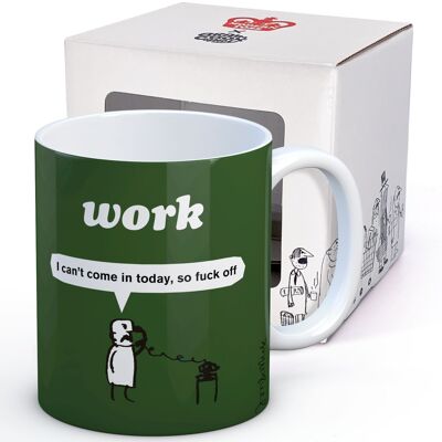 Work Fuck Off Mug