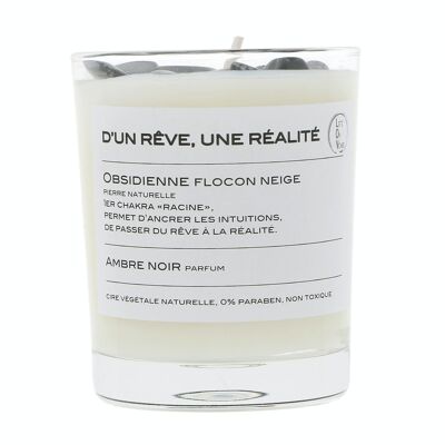 D’UN REVE, UNE REALITE bougie parfumée Pierres de vie 130 gr – Obsidienne Flocon Neige