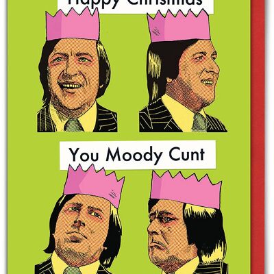 Moody Cunt Christmas Card