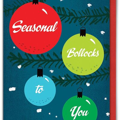 Seasonal Bollocks Christmas Card