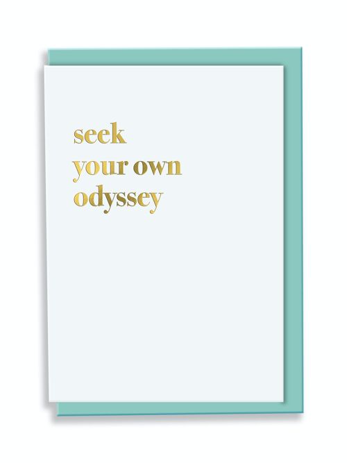 Greeting Card Seek Your Own Odyssey Typography Design