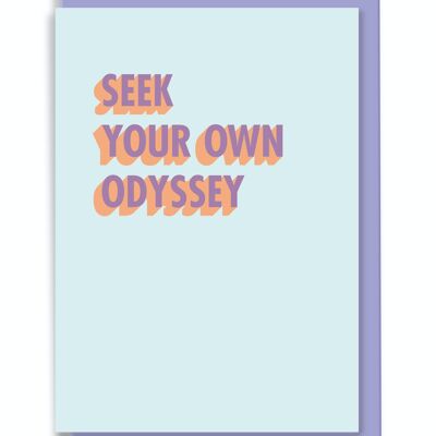 Greeting Card Seek Your Own Odyssey 3D Shadow Design
