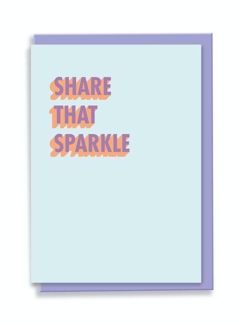 Greeting Card Share That Sparkle 3D Shadow Design