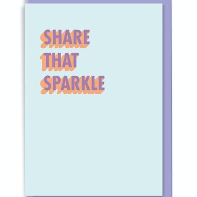 Greeting Card Share That Sparkle 3D Shadow Design