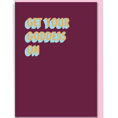 Greeting Card Get Your Goddess On 3D Shadow Design
