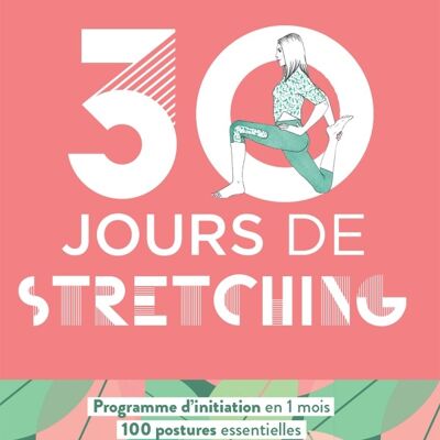 30 jours de stretching