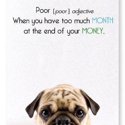 POOR AND TOO MUCH MONTH Art Print