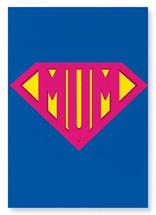 SUPER MUM Art Print