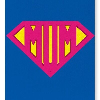 SUPER Mama Kunstdruck