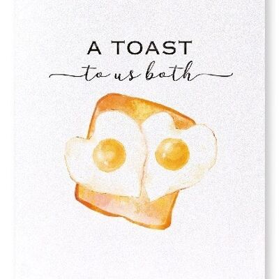 TOAST TO US ENTRAMBI Stampa artistica