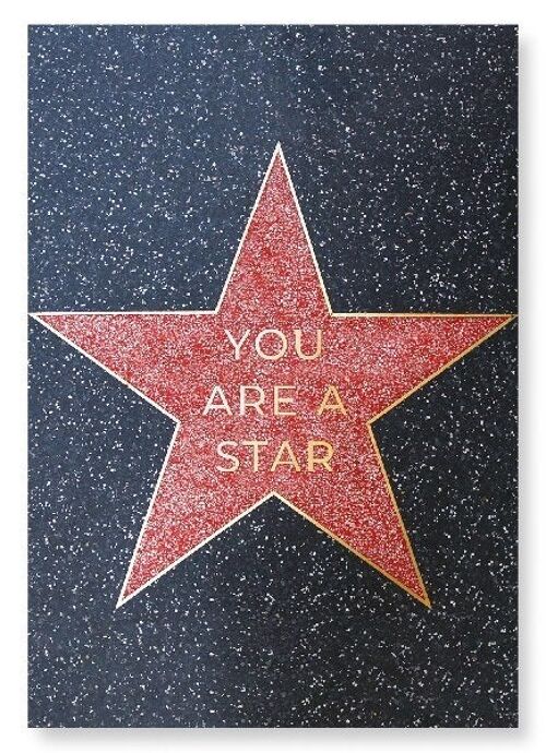 YOU ARE A STAR Art Print