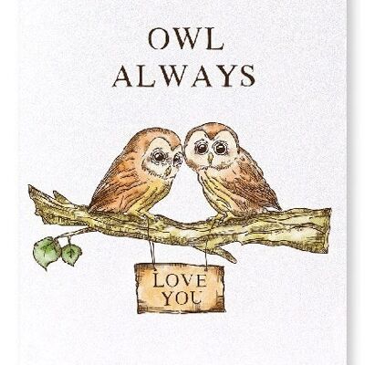 OWL ALWAYS LOVE Art Print