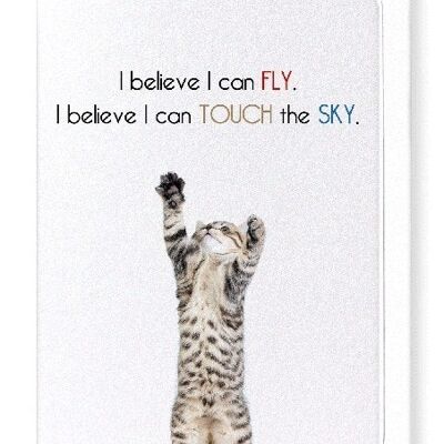 I BELIEVE I CAN FLY Greeting Card
