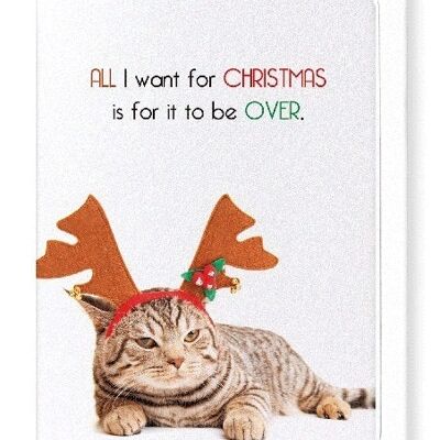 ALL I WANT FOR CHRISTMAS  Greeting Card