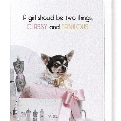 CLASSY AND FABULOUS DOG Greeting Card