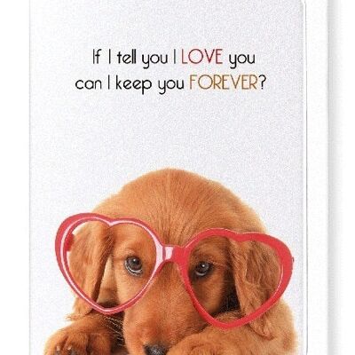 KEEP YOU FOREVER Greeting Card