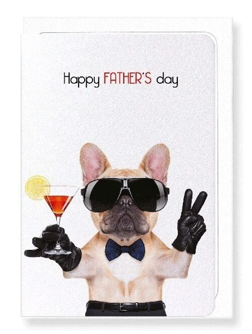 HAPPY FATHER'S DAY FRENCHIE Greeting Card