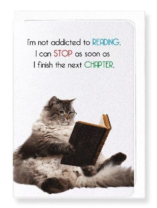 NOT ADDICTED TO READING Greeting Card
