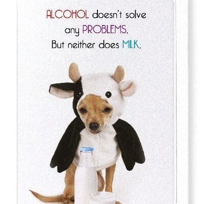 ALCOHOL AND MILK  Greeting Card