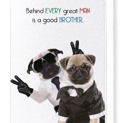 BROTHER MAKES A MAN GREAT Greeting Card