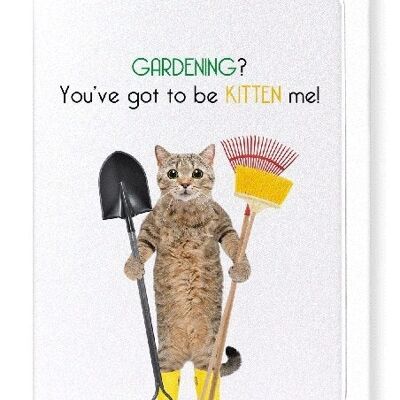 GARDENING KITTEN Greeting Card