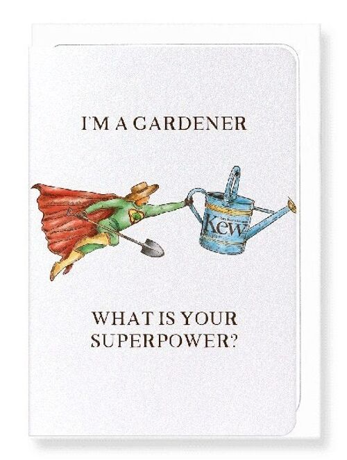 KEW SUPER GARDENER Greeting Card