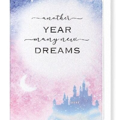 A YEAR OF DREAMS Greeting Card