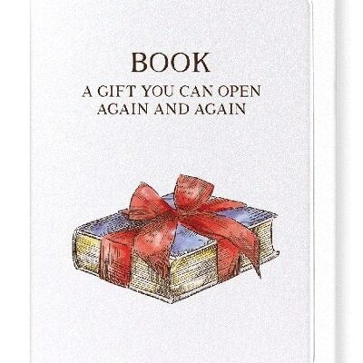 A BOOK IS A GIFT Greeting Card