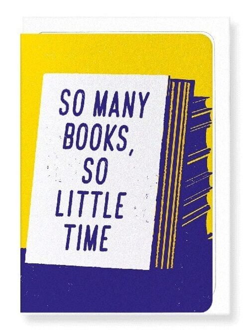 SO MANY BOOKS Greeting Card