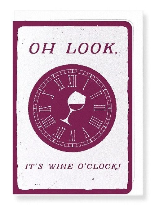 WINE O'CLOCK Greeting Card