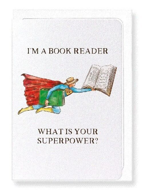 READER SUPERPOWER Greeting Card