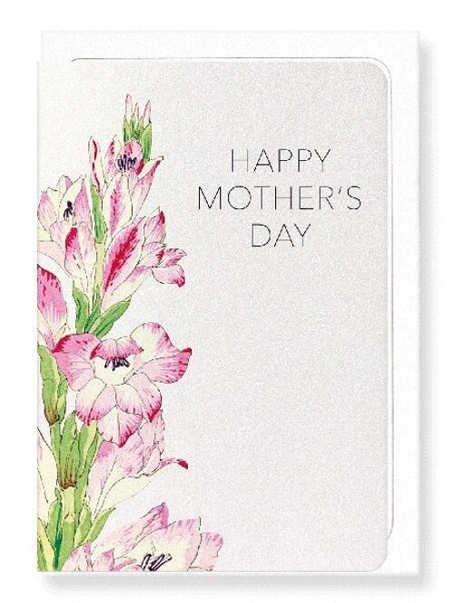 MOTHER’S DAY GLADIOLUS FLOWER  Japanese Greeting Card