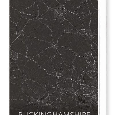 BUCKINGHAMSHIRE FULL MAP (DARK): Greeting Card