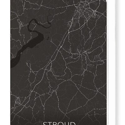 STROUD  FULL MAP (DARK): Greeting Card